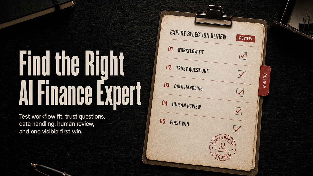 Dark editorial accounting graphic about finding the right AI finance expert, with a safe-margin checklist covering workflow fit, trust questions, data handling, human review, and first win.